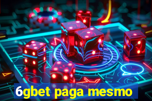 6gbet paga mesmo